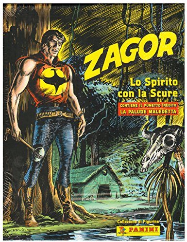 ZAGOR LO SPIRITO CON LA SCURE - ALBUM DI FIGURINE (CARTONATO)