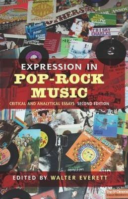 [(Expression in Pop/Rock Music : Critical and Analytical Essays)] [Edited by Walter Everett] published on (November, 2007)