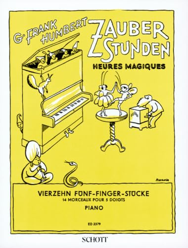 Zauberstunden: 14 Fünf-Fingerstücke. Klavier.