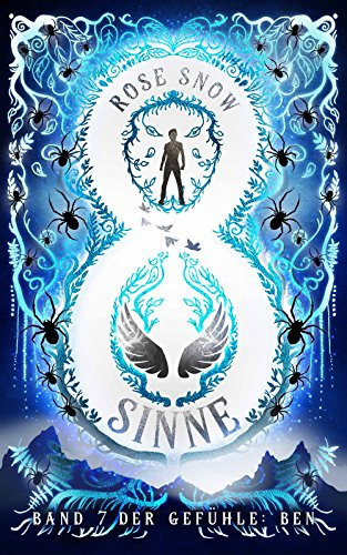 Acht Sinne - Band 7 der Gefühle: Ben (8 Sinne Fantasy-Saga)