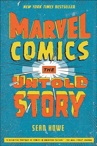 Marvel Comics: The Untold Story