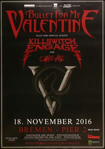 Bullet for My Valentine - Venom, Bremen 2016 » Konzertplakat/Premium Poster | Live Konzert Veranstaltung | DIN A1 «