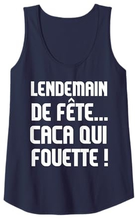 Cadeau humour beauf drôle citation blague original Débardeur
