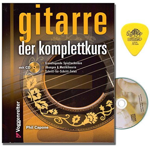 Gitarre der Komplettkurs von Phil Capone - Gitarrenschule mit CD und Dunlop Plek - Vom Stimmen der Gitarre und der richtigen Haltung bis zu Akkorden, Tonleitern und den Grundlagen der Harmonielehre
