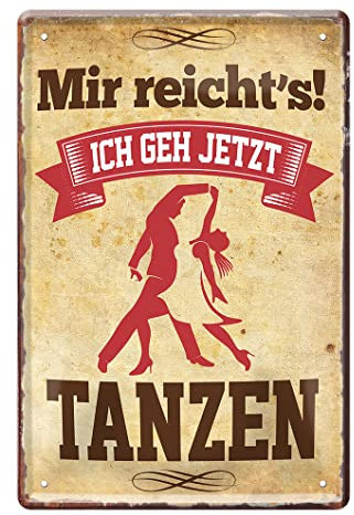 Blechschild für Tänzer und Tänzerinnen - Retro Deko Metallschild im Vintage Style - Dekoration für Tanzschule Tanzlokal - Geschenk für Salsa Discofox Rumba Foxtrott Tango Samba Tänzer - 20x30cm