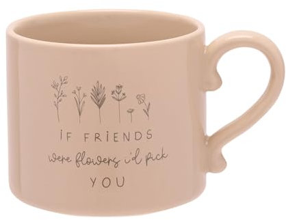 Widdop Moments If Friends were Flowers I'd Pick You Mug - Ceramic Stoneware Mug - FAW Colour - Coffee Mug Tea Hot Drinks - Approx 350ml - Gift for Loved One Birthday Present
