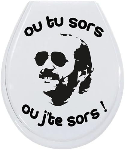 Sticker Fun Abattant toilette Ou tu sors, ou j'te sors (Claudy Focan) - Vinyl brillant couleur au choix