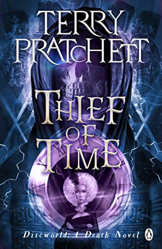 Thief Of Time: (Discworld Novel 26) (Discworld series) (English Edition)