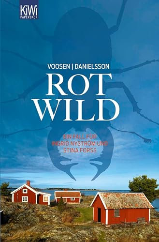 Rotwild: Ein Fall für Ingrid Nyström und Stina Forss (Die Kommissarinnen Nyström und Forss ermitteln 2)
