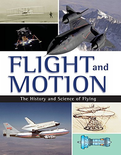 Flight and Motion: The History and Science of Flying (A Colour Atlas) (English Edition)