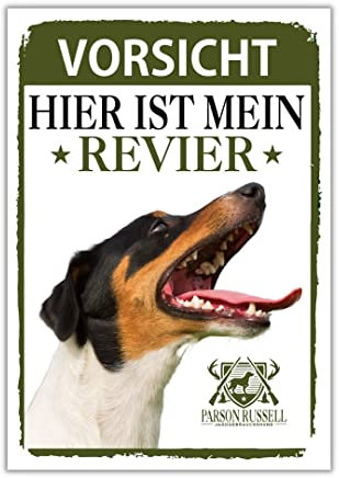 Parson Russell Schild Revier Jagd Türschild Hundeschild Warnschild Hund Terrier PRT Jack Russell Rus Geschenkidee lustiger Spruch Hundemotiv Aluminium Wetterfestes Hundeschild