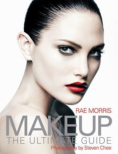 Makeup: The ultimate guide (English Edition)