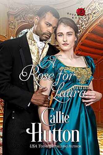 A Rose for Laura (The Rose Room Rogues Book 4) (English Edition)