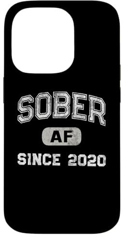 Hülle für iPhone 14 Pro Funny SOBER AF University Est. Seit 2020 AA Nüchternheit Leben