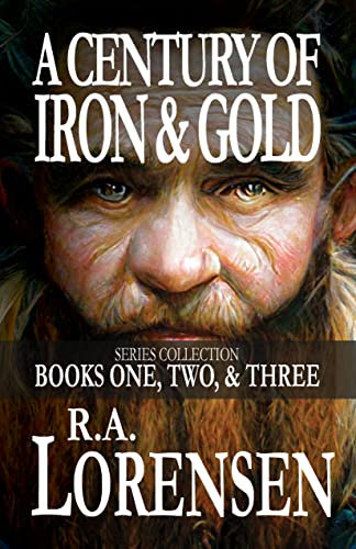 A Century of Iron and Gold (Series Collection: Books One, Two, and Three): A Century of Iron and Gold Bundle