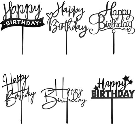 Happy Birthday Tortendeko 6 Stück Schwarz Cake Topper Geburtstag Kuchen Deko Wiederverwendbarcake Acryl Tortendeko für Geburtstag Party