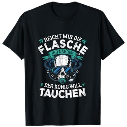 Reicht Mir Die Sauerstoffflasche Tauchen Scuba Diver Taucher T-Shirt