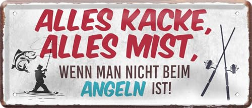 Blechschild ''Alles Kacke alles Mist Angeln'' 28x12cm Geschenk Lustige Sprüche Feier Vintage Retro Geburtstag Deko Party Überraschung Fan Angeln Fischen Meerestier Bootsausflug