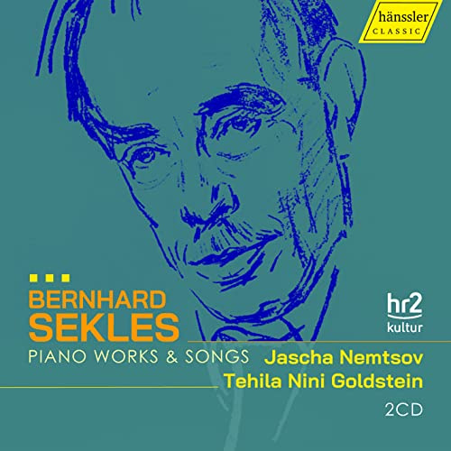 Bernhard Sekles-Piano Works & Songs