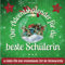 Der Adventskalender für die beste Schülerin: 24 Ideen für eine wunderbare Zeit bis Weihnachten