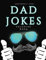 Cool Dad Jokes: A fun coloring book adventure full of humor, puns, dad jokes and joy