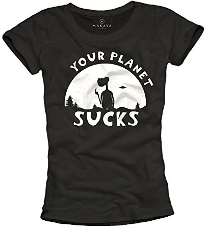 Coole Geek T-Shirts mit Aufdruck Your Planet Sucks schwarz Damen Größe S M L
