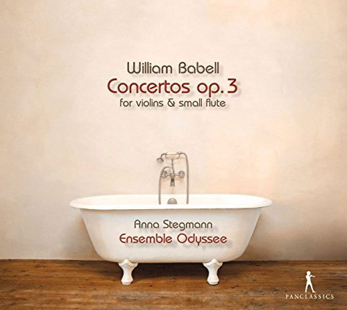 Babell: Concertos Op.3 for Violins and Small Flute