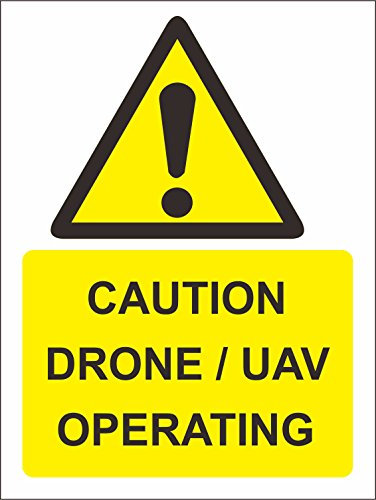 Indigos UG Aufkleber Caution Drone - UAV operating Safety Zeichen 30x20 cm