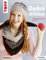 Ombré stricken: Stylische Farbverläufe ganz easy (kreativ.kompakt.)