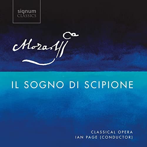 Mozart: Il Sogno di Scipione K 126