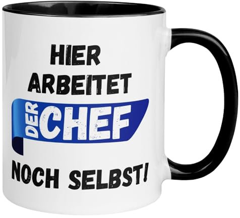 Chef Tasse | Hier arbeitet der Chef noch selbst | Geschenk für Chef | Lustige Tasse mit Spruch | Witzige Geschenkidee Teamleiter Projektleiter Geschäftsführer Abteilungsleiter