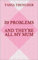 39 Problems And They're All My Mum