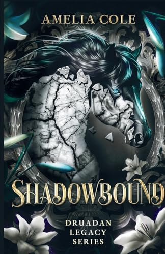 Shadowbound (Druadan Legacy, Band 1)