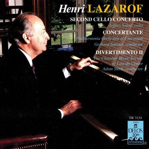Henri Lazarof: Second Cello Concerto / Concertante for 16 Strings & 2 French Horns / Divertimento II