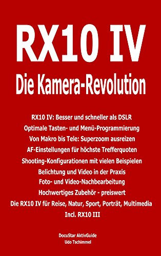 RX10 IV - Die Kamera-Revolution