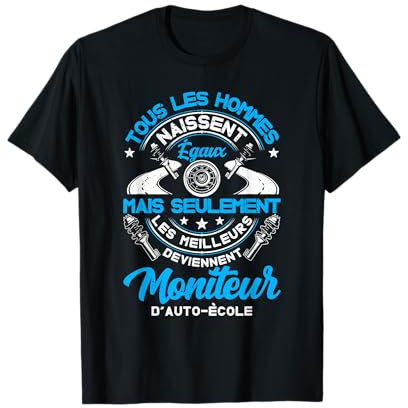 Moniteur De Conduite Moniteur D'Auto-École Conduire T-Shirt