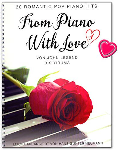 From Piano With Love - 30 Romatic Pop Piano Hits - Songbook für Klavier mit Notenklammer - BOE7938 9783954562039