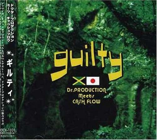 Dr.Production Riddim album #2 GUILTY (Japan Version)