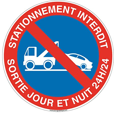 AUA SIGNALETIQUE - Panneau De Signalisation Circulaire en PVC 1.5 mm (Ø 400 mm, Stationnement Interdit Sortie)
