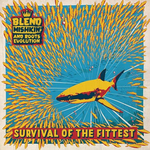 Survival of the Fittest
