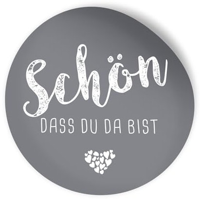 itenga 24x Sticker Schön dass du da bist Aufkleber rund 4cm selbstklebend - Sticker ideal für Gastgeschenk (grau)