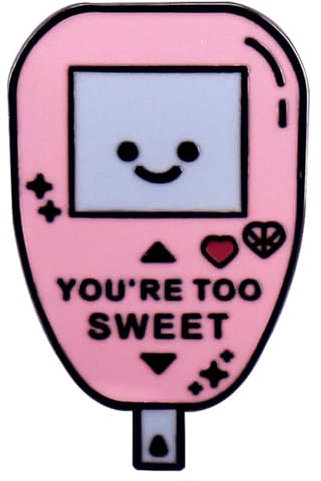 You're Too Sweet Brosche Krankenschwester Emaille Pin Nette Brosche Pin Cartoon Rosa Revers Pin für Doktor Krankenschwester Medizinstudenten Kleidung Taschen Frauen Männer