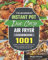 The Beginners' Instant Pot Duo Crisp Air Fryer Cookbook: 1001 healthy and Crispy Recipes for the Novice to Enjoy Low-Fat Food with Multifunctional Pot