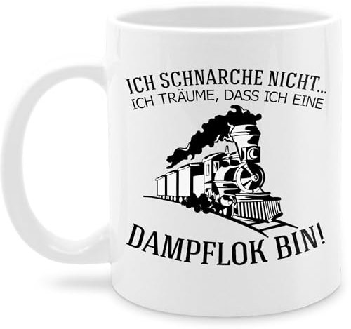 Tasse Tassen 325ml - Deko Hobby Geschenk - Ich schnarche nicht. Ich träume, dass ich eine Dampflok bin - 325 ml - Weiß - geschenke für modelleisenbahner zug kaffeetassen schnarch kaffeetasse