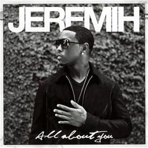 Jeremih - All About You
