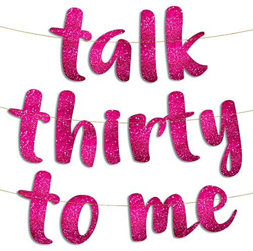 Talk Thirty to Me rosa Glitzer-Banner – Party-Dekorationen und Zubehör zum 30. Geburtstag