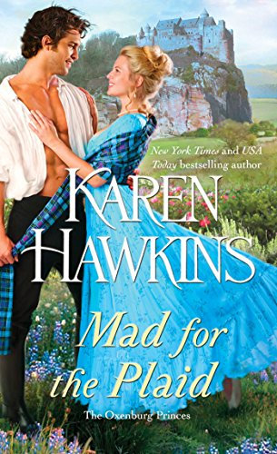 Mad for the Plaid (The Oxenburg Princes Book 3) (English Edition)