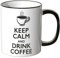 WANDKINGS® Tasse, Spruch Keep Calm and Drink Coffee - SCHWARZ