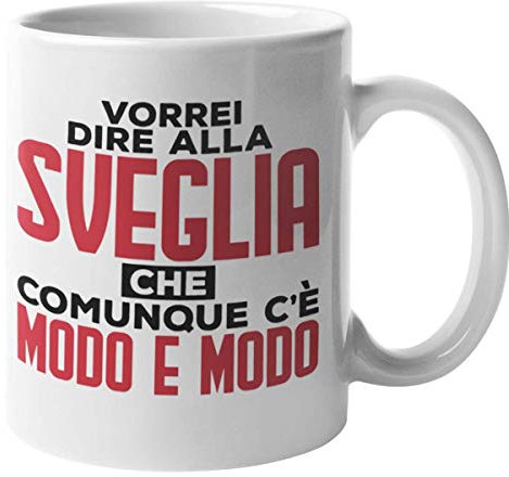 CHEMAGLIETTE! Tazza Stampata Divertente Idea Regalo Mug Simpatica Con Stampa Modo e Modo