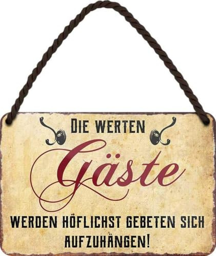 Garderobe Spruch für Gäste 18x12 cm Blechschild Hängeschild HS220